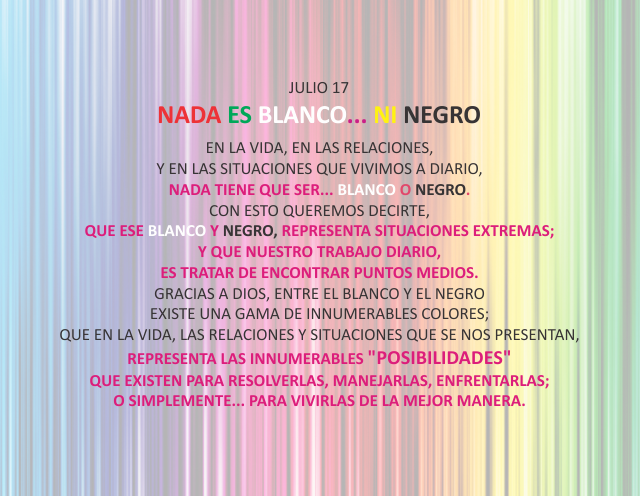 Nada es blanco...ni negro